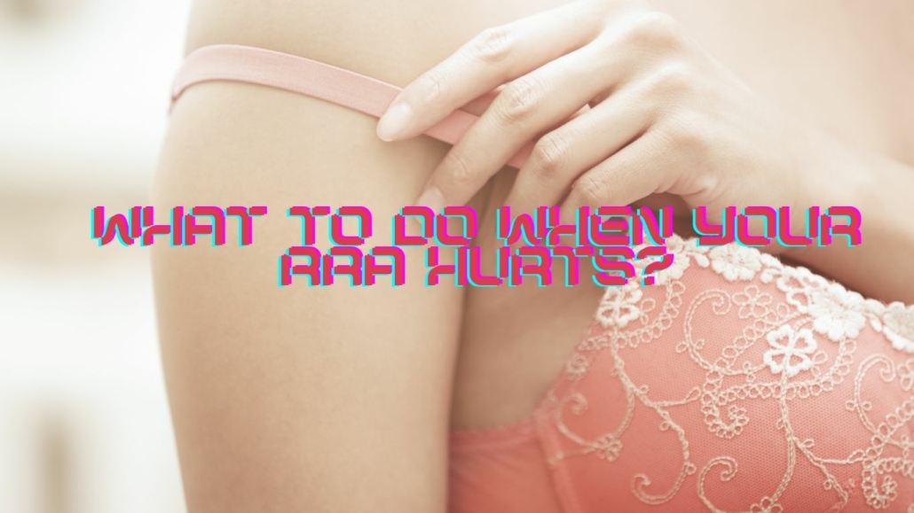 What To Do When Your Bra Hurts. LA DIDOR LINGERIE